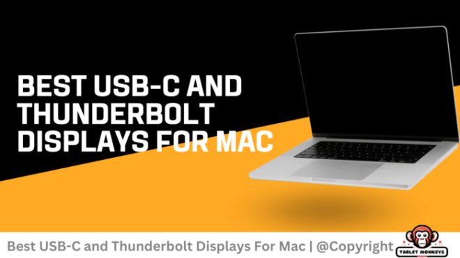 Best USB-C and Thunderbolt displays for Mac In 2024