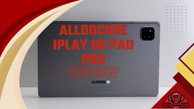 ALLDOCUBE iPlay 60 Pad Pro review