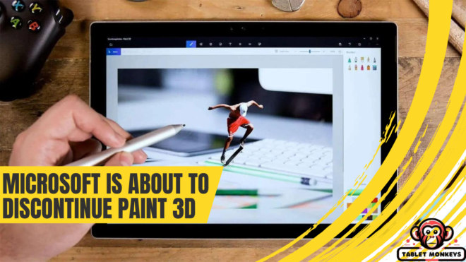 Microsoft Is About to Discontinue Paint 3D