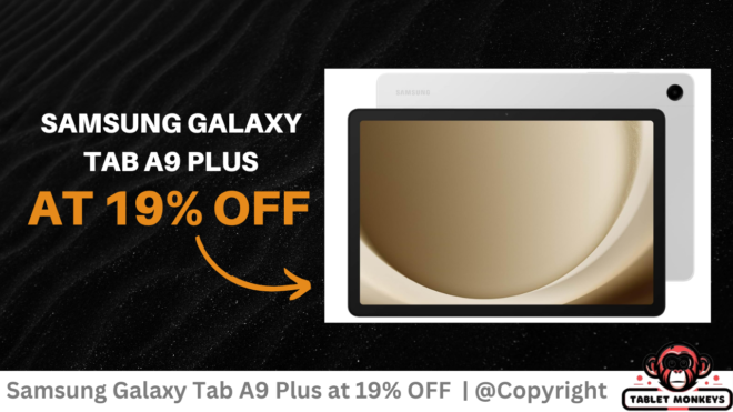 Samsung Galaxy Tab A9 Plus at 19% OFF