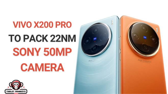Vivo X200 Pro to Pack 22nm Sony 50MP Camera
