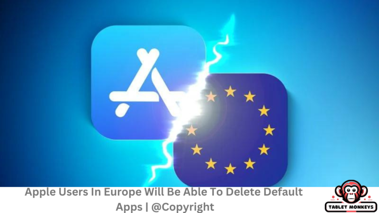 Apple users in Europe will be able to delete default apps