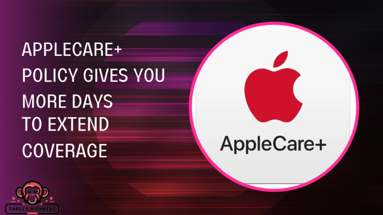 AppleCare+ policy gives you more days to extend coverage