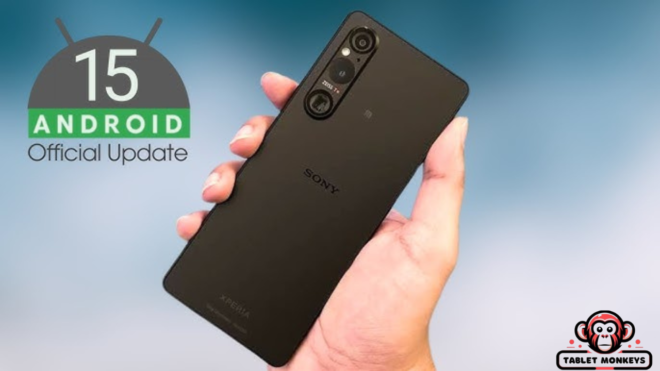 Sony Xperia 1 VI Gets Android 15 Update