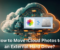 How to Move iCloud Photos to an External Hard Drive