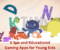 6 Fun and Educational Gaming Apps for Young Kids