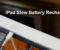iPad Slow Battery Recharges